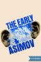 [Early Asimov 01] • Early Asimov